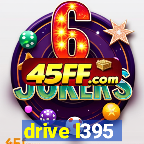 drive l395